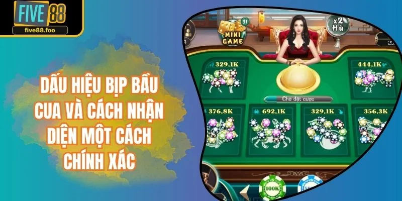 Dấu Hiệu Bịp Bầu Cua Và Cách Nhận Diện Một Cách Chính Xác